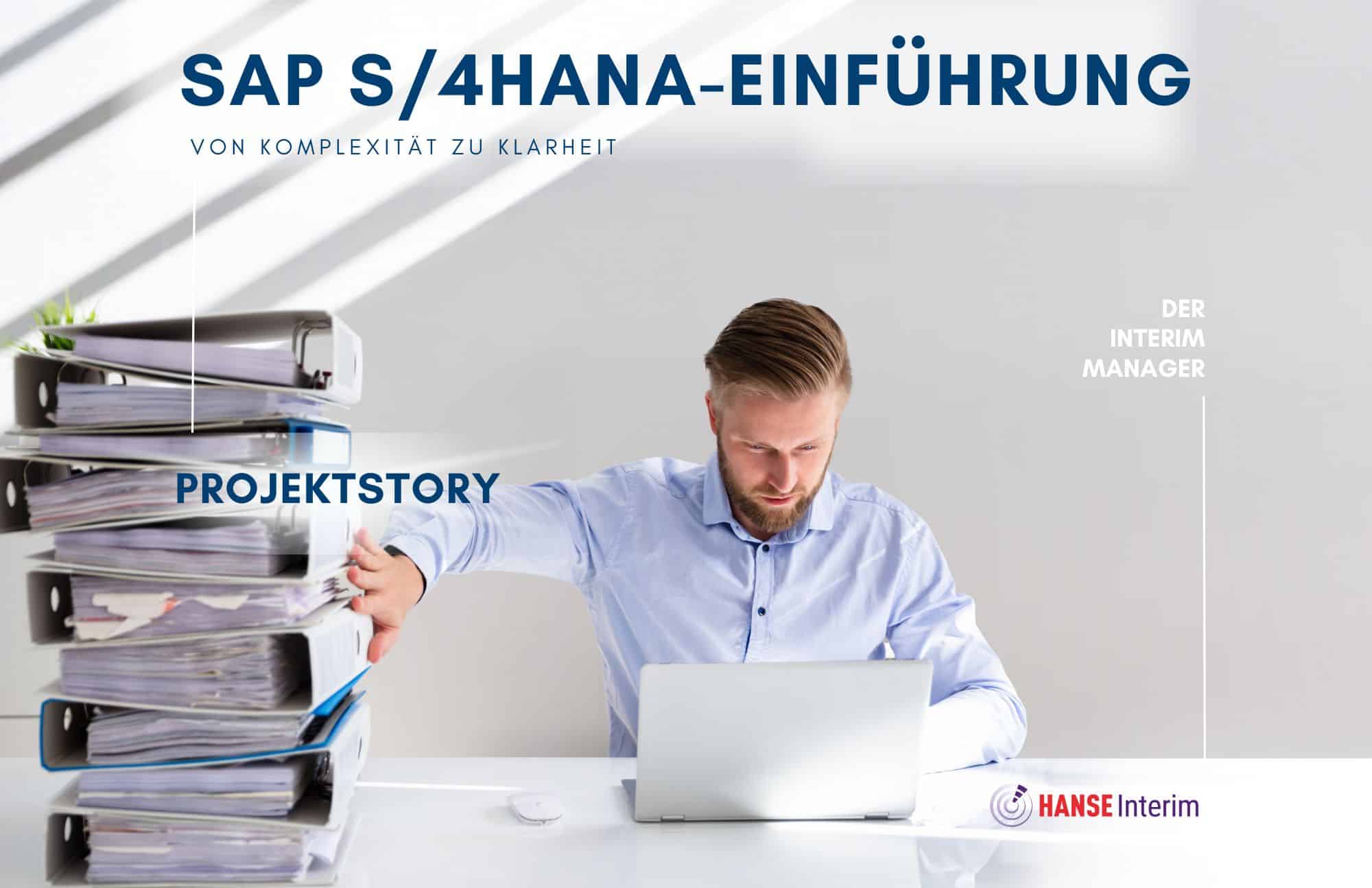 Erfolgreiche SAP S/4HANA-Einführung