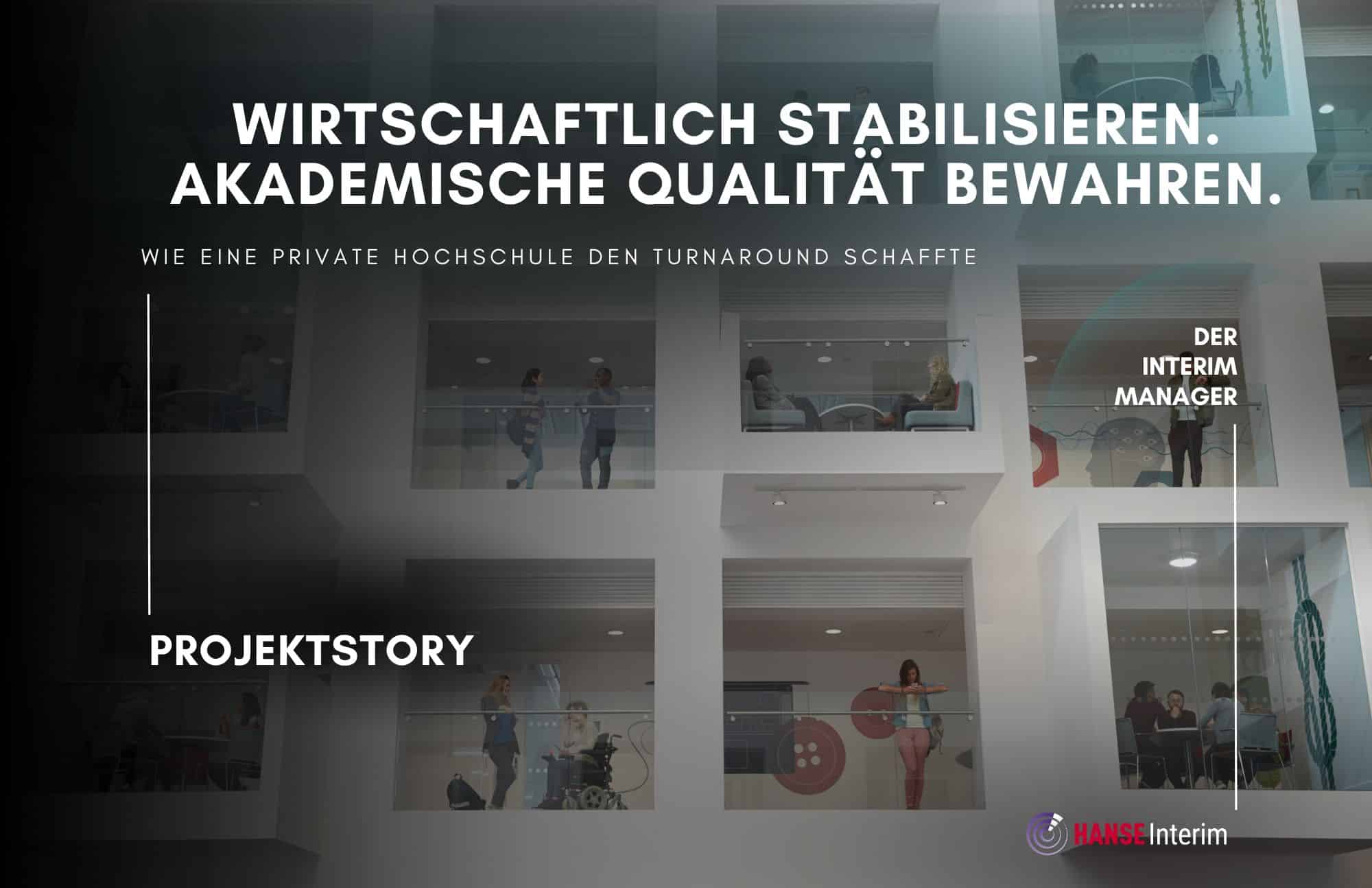 Projektstory Turnaround an privater Hochschule